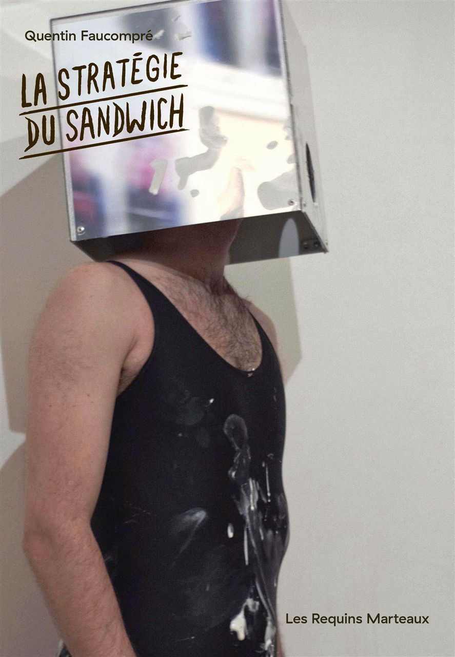 La Strategie Du Sandwich