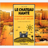 Le Chateau Hante