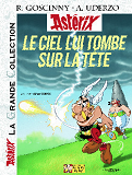 Asterix La Grande Collection - Le Ciel Lui Tombe Sur La Tete - N 33