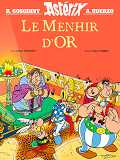 Le Menhir D'Or - Hors Collection - Album Illustre