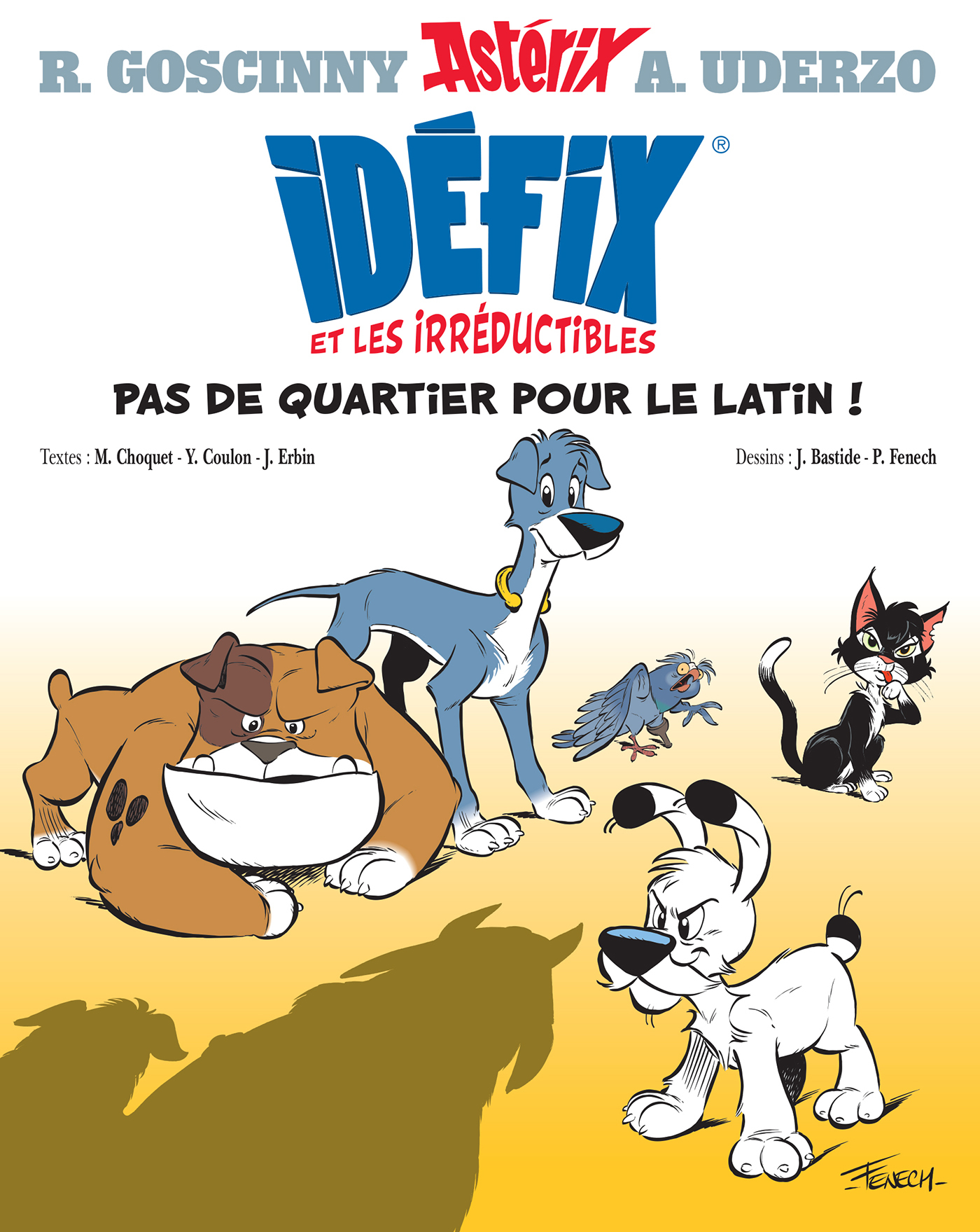 Idefix Et Les Irreductibles - T01 - Idefix Et Les Irreductibles - Bd Derivee De La Serie