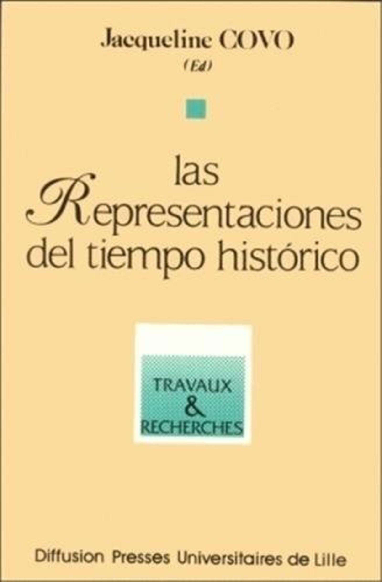 Las Representaciones Del Tiempo Historico