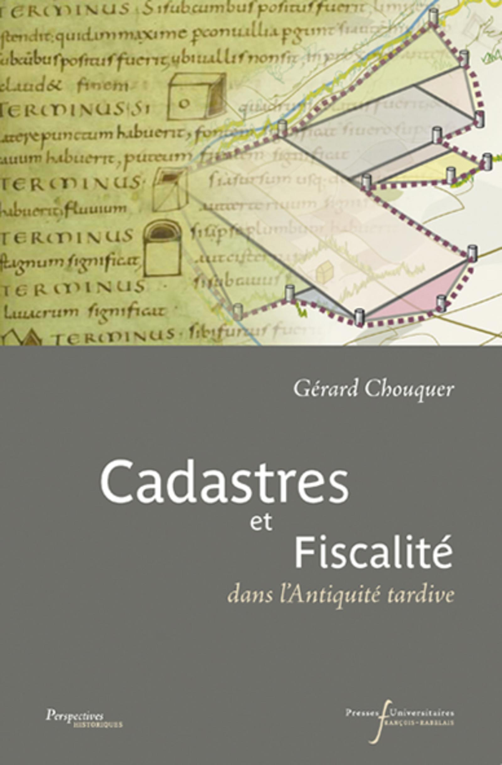 Cadastres Et Fiscalite - Dans L Antiquite Tardive