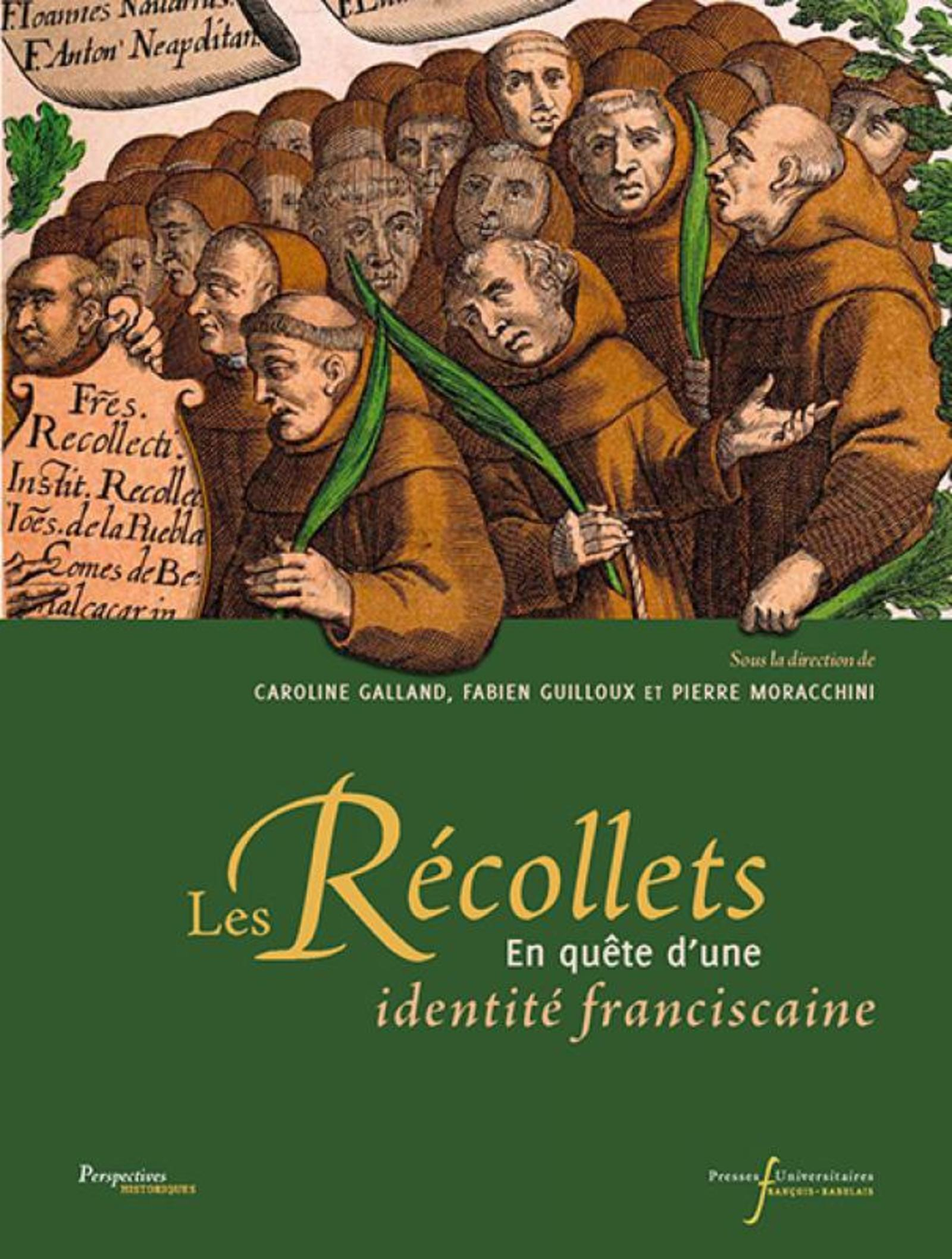 Recollets - En Quete D'Une Identite Franciscaine