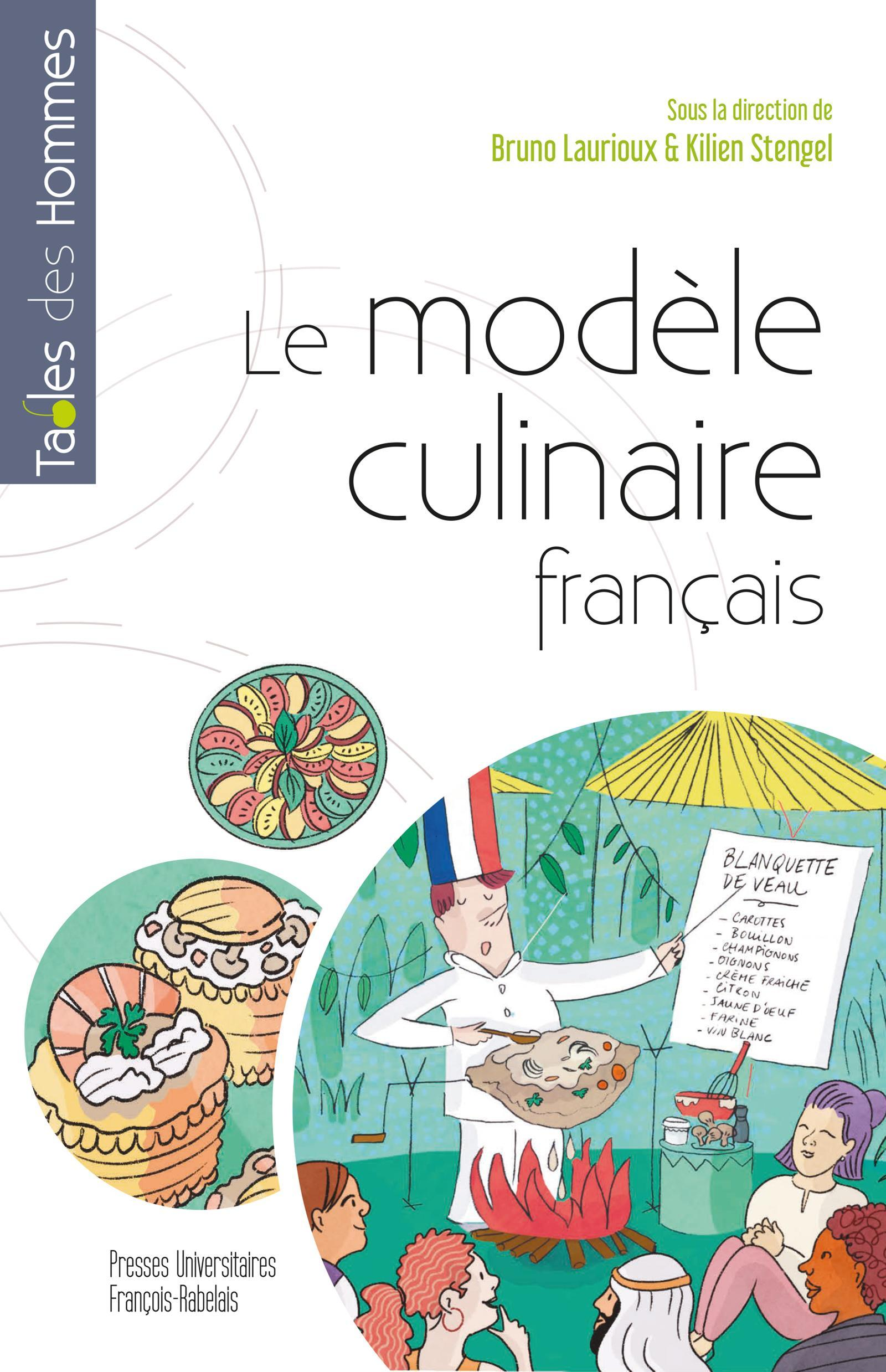 Le Modele Culinaire Francais - (Xviie-Xxie Siecle)