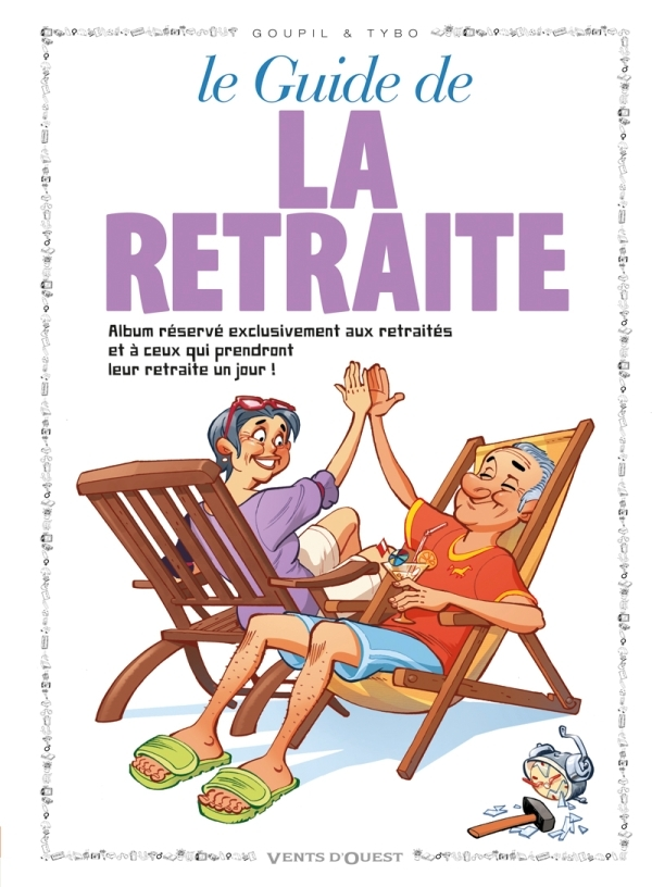 Les Guides En Bd - Tome 09 - La Retraite