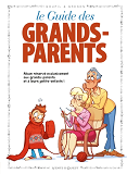 Les Guides En Bd - Tome 18 - Les Grands-Parents