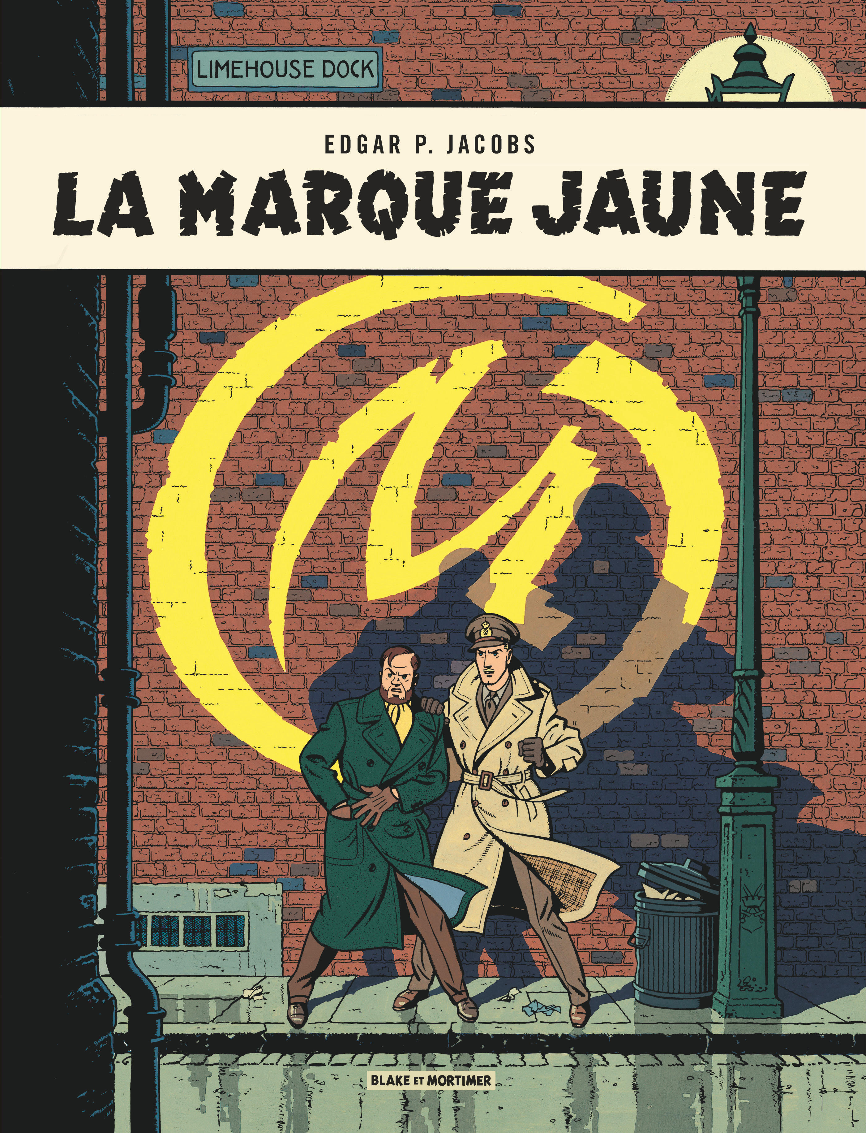 Blake & Mortimer - Tome 6 - La Marque Jaune