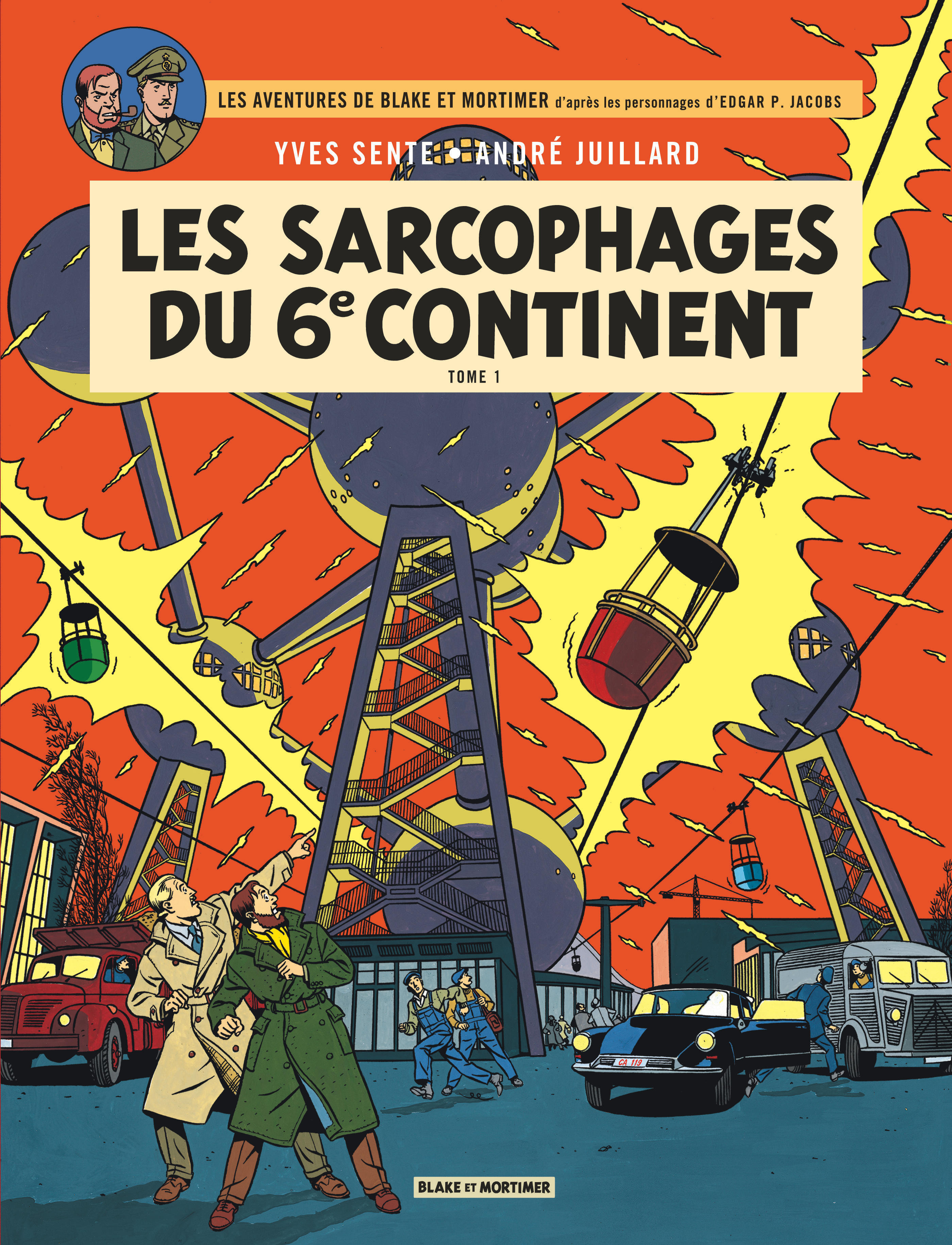 Blake & Mortimer - Tome 16 - Les Sarcophages Du 6e Continent - Tome 1