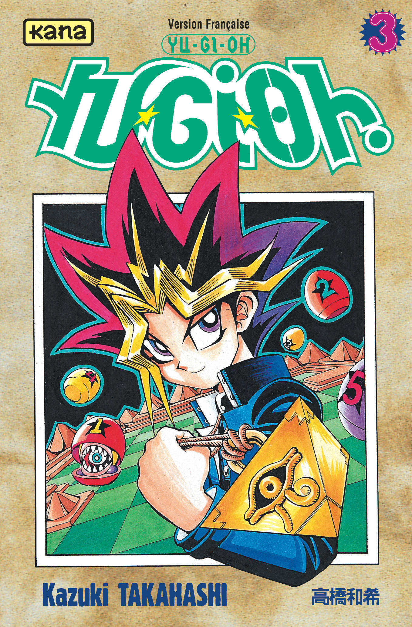 Yu-Gi-Oh ! - Tome 3