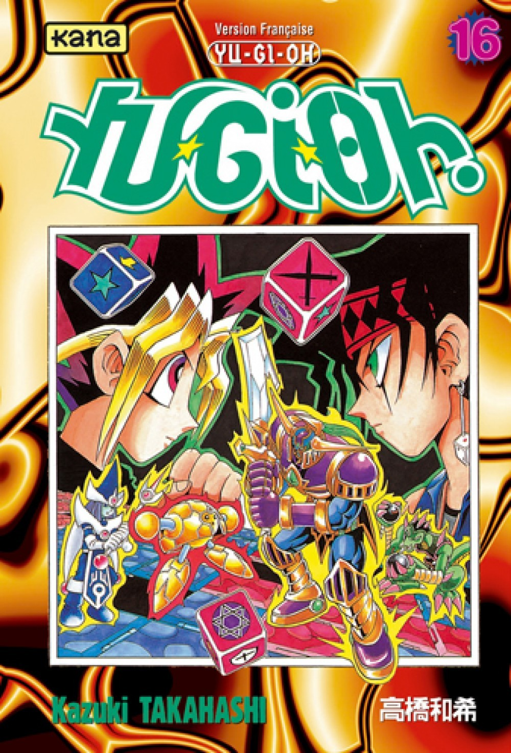 Yu-Gi-Oh ! - Tome 16