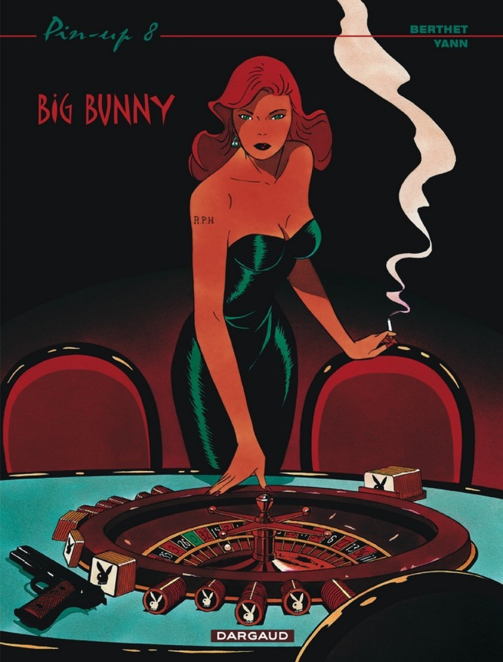 Pin-Up - Tome 8 - Big Bunny