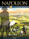 Napoleon T03 - La Conquete Lombarde