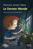 Le Dernier Monde (Suite De Interdit)