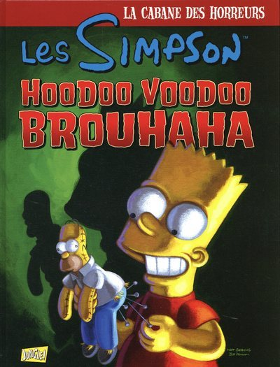 Les Simpson - La Cabane Des Horreurs - Tome 2 Hoodoo Voodoo Brouhaha - Vol02