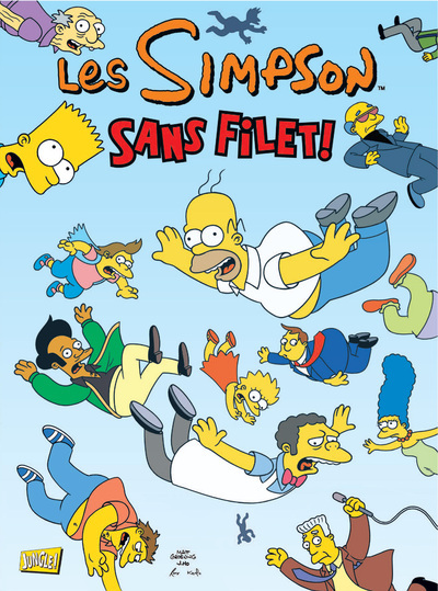 Les Simpson - Tome 17 Sans Filet ! - Vol17