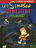 Les Simpson - La Cabane Des Horreurs - Tome 3 Heebie-Jeebie Hullabal - Vol03