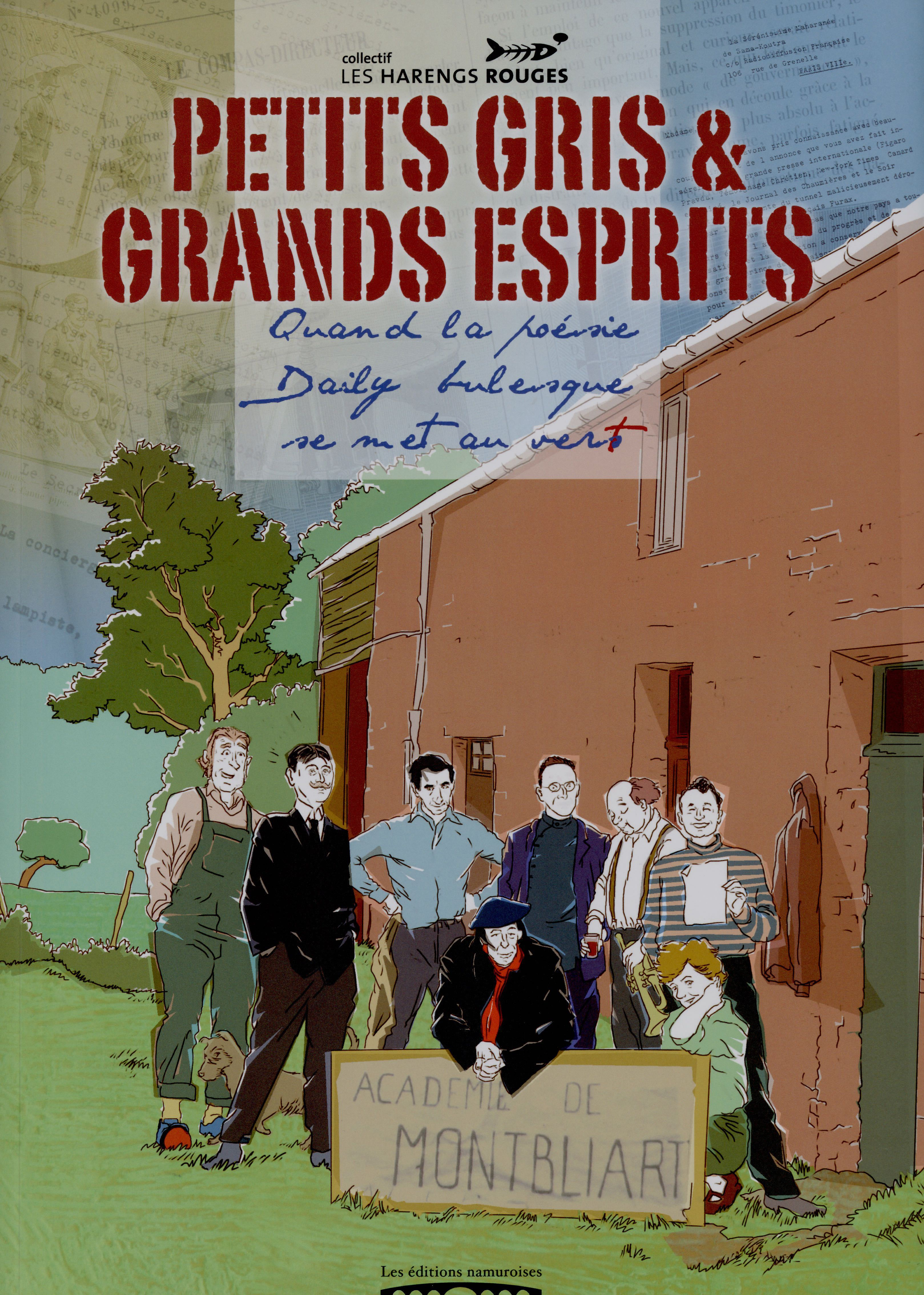 Petits Gris Et Grands Esprits - Quand La Poesie Daily-Bulesque Se Met Au Vert