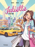 Juliette En Bd - Juliette A New York Bd T01