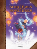 Sorcieres Sorcieres En Bd - Sorcieres Sorcieres Bd T04 - Le Mystere Des Fleurs De Tempete