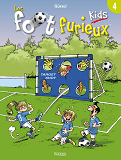 Les Foot Furieux Kids T04