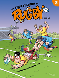 Les Fous Furieux Du Rugby T02