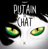 Putain De Chat T05