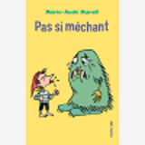 Pas Si Mechant