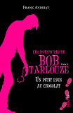 Un Petit Pain Au Chocolat Bob Tarlouze 5