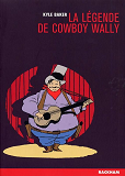 La Legende De Cowboy Wally