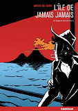 Les Voyages De Juan Sans-Terre T. 2 - L'Ile De Jamais Jamais