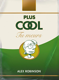 Plus Cool Tu Meurs