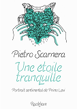 Une Etoile Tranquille - Portrait Sentimental De Primo Levi