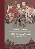 Deux Hollandais A Naples