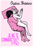 Je Ne Te Connais Pas