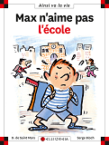 N 6 Max N'Aime Pas L'Ecole