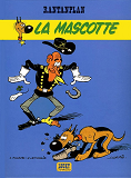 Rantanplan - Tome 1 - La Mascotte