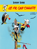 Lucky Luke - Tome 14 - Le Fil Qui Chante