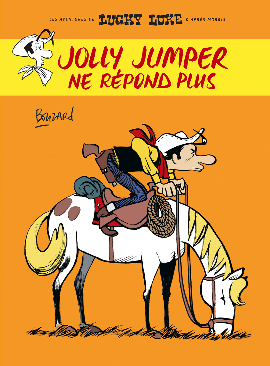 Jolly Jumper Ne Repond Plus - Tome 0 - Jolly Jumper Ne Repond Plus