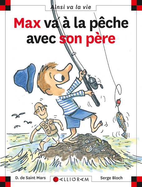 N 63 Max Va A La Peche Avec Son Pere