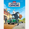 Une Aventure De Jacques Gipar T2 - Le Retour Des Capucins