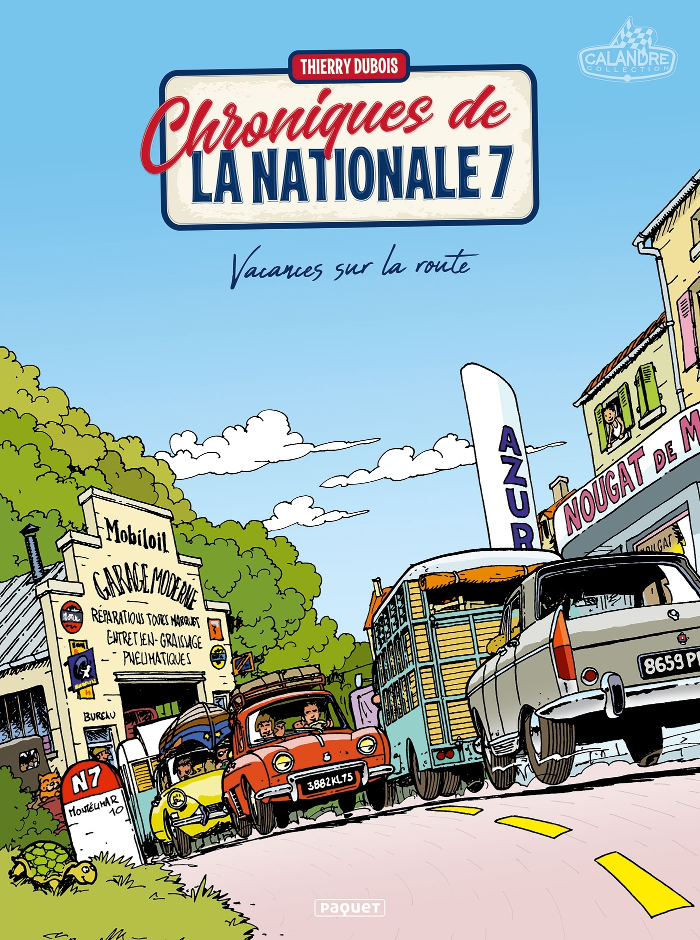 Chroniques De La Nationale 7 T1 - Vacances Sur La Route