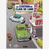 Une Aventure De Jacques Gipar T6 - La Station Du Clair De Lune