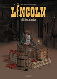Lincoln T9 - Ni Dieu, Ni Maitre !