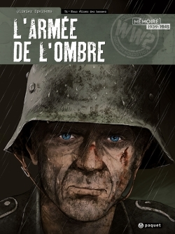 L'Armee De L'Ombre T4 - Nous Etions Des Hommes