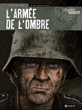 L'Armee De L'Ombre T4 - Nous Etions Des Hommes