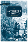 Les Couleurs Du Ghetto