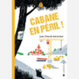 Cabane En Peril