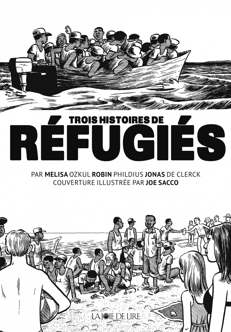 REFUGIES - TROIS HISTOIRES DE REFUGIES                                                              