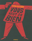 Bendik Kaltenborn Vous Veut Du Bien